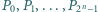 |P0,P1,...,P2n−1 