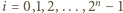 i = 0,1,2,...,2n− 1 