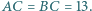 AC = BC = 13. 