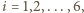 |i = 1,2,...,6, 