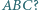 |ABC? 