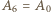 |A = A 6 0 