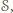 𝒮, 