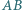 AB