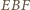 EBF | 