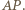 AP