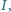 I, | 