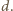 d. 