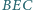 |BEC
