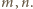 m,n. 