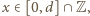 |x∈ [0,d]∩ Z,