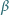 β 