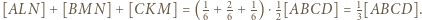 12111 ]+[BMN]+[CKM]=(6+6+6)⋅2[ABCD]=3[ABCD] [ALN .