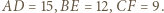 =15,BE=12,CF |AD 