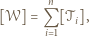  n [𝒲] = Q [𝒯 ], i 1 i 