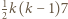 1 |2k(k −1)7 