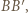  ′ BB | ,