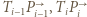 |Ti− 1P i−1,TiP i 