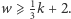 w ⩾ 1k+ 2. 3 