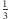 13 