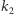 k2 