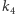 |k4 
