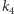 k4 