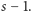 |s− 1.