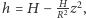 h = H