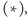 |(∗),