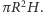  2 |πR H.