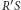  R S