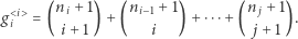  @iA ni + 1 ni−1 + 1 n j + 1 gi = (i +1 )+ ( i )+ ⋅⋅⋅+( j+ 1 ). 