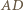 AD 