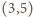 (3,5) 