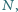 N, |