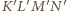 ′N′K ′L′M 