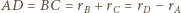 AD = BC = rB +rC= rD− rA 