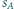 s A 
