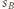 sB 