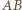 AB | 