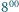 800 
