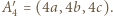 A ′ = (4a,4b,4c). 4 