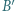 |B′