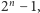 |2n− 1, 