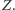 |Z.