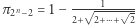  ----1---- π2n−2 = 1− 2+ 2+⋅⋅⋅+ --2 