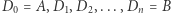 0=A,D1,D2,...,Dn=BD 