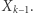 k−1. X 