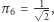 π 6 = -1, 2